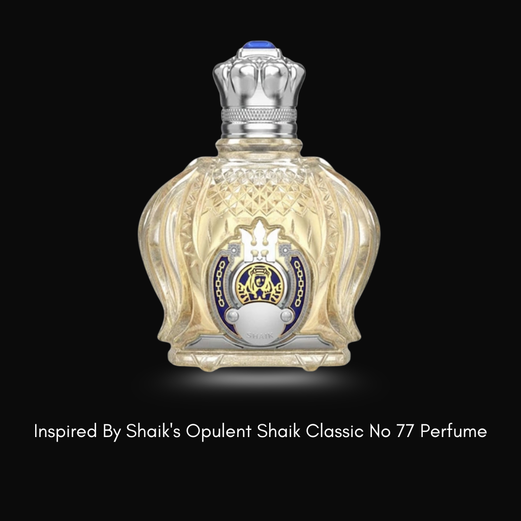 Inspired by Shaik Classic 77